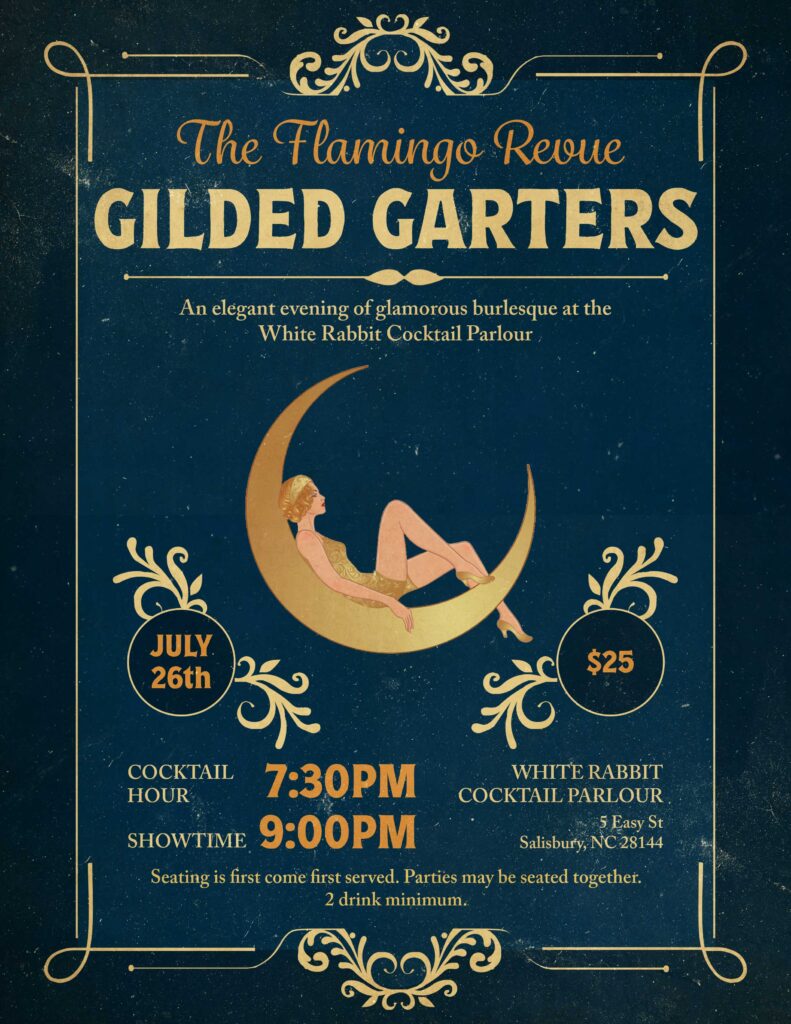 The Flamingo Revue Presents: Gilded Garters in Salisbury, NC at The White Rabbit Cocktail Parlour